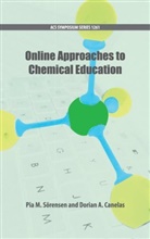 Pia M. (EDT)/ Canelas S÷rensen, Dorian A. Canelas, Dorian A. (Assistant Professor of Chemistry Canelas, Pia M. (Senior Preceptor Soerensen, Pia M. Sörensen - Online Approaches to Chemical Education