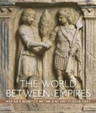 Blair Fowlkes-childs, Michael Seymour - The World between Empires