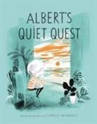 Isabelle Arsenault, Arsenault Isabelle - Albert's Quiet Quest