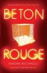 Simone Buchholz, Temp Affirm - Beton Rouge