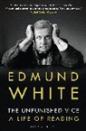 Edmund White - The Unpunished Vice