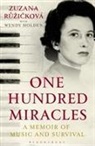 Wendy Holden, Zuzana Ruzickova, Zuzana Holden Ruzickova, Zuzana Ruzicková - 100 Miracles