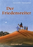 Ursel Scheffler, Pieter Kunstreich - Der Friedensreiter, Schulausgabe