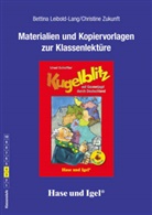 Bettin Leibold-Lang, Bettina Leibold-Lang, Ursel Scheffler, Christine Zukunft - Materialien und Kopiervorlagen zur Klassenlektüre: Kugelblitz auf Gaunerjagd durch Deutschland / Silbenhilfe
