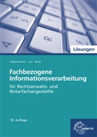 Gabriel Andrae-Forlani, Gabriela Andrae-Forlani, Ferdinan Lutz, Ferdinand Lutz, Isa Wind, Isabel Wind - Fachbezogene Informationsverarbeitung, Lösungen