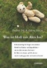 Paulin Frei, Pauline Frei, Sabine Marya - Was ist bloß mit Alex los?