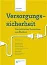 Silvio Borner, Bernd Schips - Versorgungssicherheit