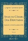 Congresso Nacional Do Brasil - Anais da Câmara Dos Deputados, Vol. 10