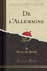 Heinrich Heine - De l'Allemagne, Vol. 1 (Classic Reprint)