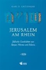 Karl E. Grözinger, Karl Erich Grözinger - Jerusalem am Rhein