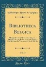 Bibliothèque Royale de Belgique - Bibliotheca Belgica, Vol. 22
