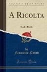Francesco Novati - A Ricolta