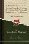 Jean-Daniel Blavignac - L'Empro Genevois; Caches, Rondes, Rimes Et Kyrielles Enfantines, Cris Populaires, Sobriquets, le Fer A Risoles