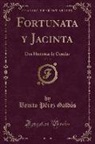 Benito Pérez Galdós - Fortunata y Jacinta, Vol. 3