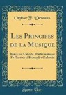 Orpha-F. Deveaux - Les Principes de la Musique