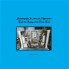 Gisela von Wissel - Gestaltungstipps für schöne alte Puppenstuben/ Tips for Shaping of old Room Boxes
