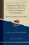 Gaspard Clair François Marie R. Prony - Leçons de Mécanique Analytique, Données à l'École Imperiale Polytechnique, Vol. 1