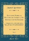 Manuel Larráinzar - Estudios Sobre la Historia de America, Sus Ruinas y Antigüedades, Vol. 5