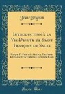 Jean Brignon - Introduction à la Vie Devote de Saint François de Sales