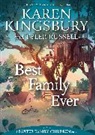 Karen Kingsbury, Tyler Russell - Best Family Ever