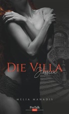Melia Manadis - Die Villa