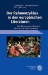 Japp, Japp, Uwe Japp, Christop Kleinschmidt, Christoph Kleinschmidt - Der Rahmenzyklus in den europäischen Literaturen