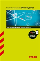 Friedrich Dürrenmatt, Werner Winkler - STARK Interpretationen Deutsch - Friedrich Dürrenmatt: Die Physiker, m. 1 Buch, m. 1 Beilage