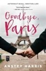 Anstey Harris - Goodbye, Paris