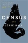 Jesse Ball - Census