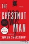 Soren Sveistrup - The Chestnut Man