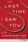 Liv Constantine - The Last Time I Saw You