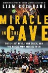 Liam Cochrane - Miracle in the Cave