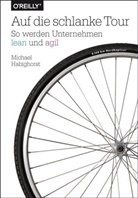 Michael Habighorst - Auf die schlanke Tour