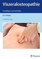 Eric Hebgen - Viszeralosteopathie