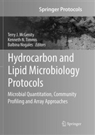 Terry J. McGenity, Kennet N Timmis, Kenneth N Timmis, Balbina Nogales, Kenneth N. Timmis - Hydrocarbon and Lipid Microbiology Protocols