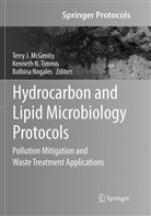 Terry J. McGenity, Kennet N Timmis, Kenneth N Timmis, Balbina Nogales, Kenneth N. Timmis - Hydrocarbon and Lipid Microbiology Protocols