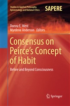 ANDERSON, Anderson, Myrdene Anderson, Donn E West, Donna E West, Donna E. West - Consensus on Peirce's Concept of Habit