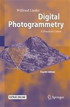 Wilfried Linder - Digital Photogrammetry