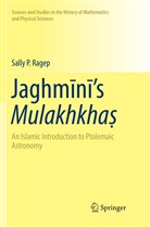 Sally P. Ragep - Jaghmini's Mulakhkhas