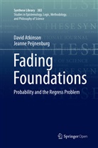 Davi Atkinson, David Atkinson, Jeanne Peijnenburg - Fading Foundations