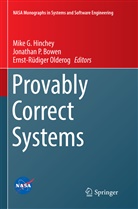 Jonathan P. Bowen, Mike Hinchey, Ernst-Rüdiger Olderog, Jonatha P Bowen, Jonathan P Bowen - Provably Correct Systems