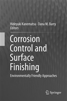 Dana M Barry, Dana M. Barry, Hideyuk Kanematsu, Hideyuki Kanematsu, M Barry, M Barry - Corrosion Control and Surface Finishing