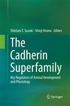 Hirano, Hirano, Shinji Hirano, Shintaro T. Suzuki, Shintar T Suzuki, Shintaro T Suzuki - The Cadherin Superfamily