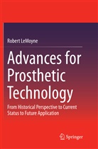 Robert Lemoyne - Advances for Prosthetic Technology