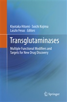 Laszlo Fesus, Kiyotaka Hitomi, Soich Kojima, Soichi Kojima - Transglutaminases