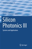 J Lockwood, J Lockwood, David J. Lockwood, Lorenz Pavesi, Lorenzo Pavesi - Silicon Photonics III