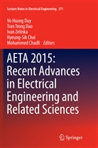 Mohammed Chadli, Hyeung-Sik Choi, Tran Trong Dao, Vo Hoang Duy, Tra Trong Dao, Tran Trong Dao... - AETA 2015: Recent Advances in Electrical Engineering and Related Sciences