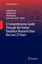 Sergio Flesca, Sergi Greco, Sergio Greco, Elio Masciari, Elio Masciari et al, Domenico Saccà - A Comprehensive Guide Through the Italian Database Research Over the Last 25 Years