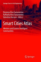 Eleonora Riva Sanseverino, Raffaell Riva Sanseverino, Raffaella Riva Sanseverino, Valentina Vaccaro - Smart Cities Atlas