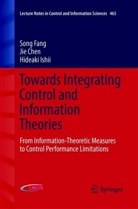 Ji Chen, Jie Chen, Son Fang, Song Fang, Hideaki Ishii - Towards Integrating Control and Information Theories